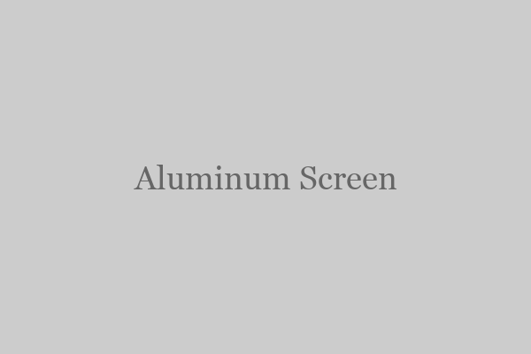 Aluminum Screen