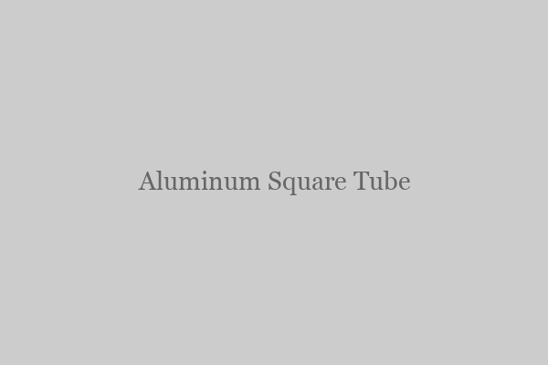 Aluminum Square Tube