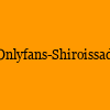 成人热门-Onlyfans-Shiroissad