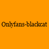 成人热门-Onlyfans-blackcat