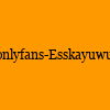 成人热门-onlyfans-Esskayuwu